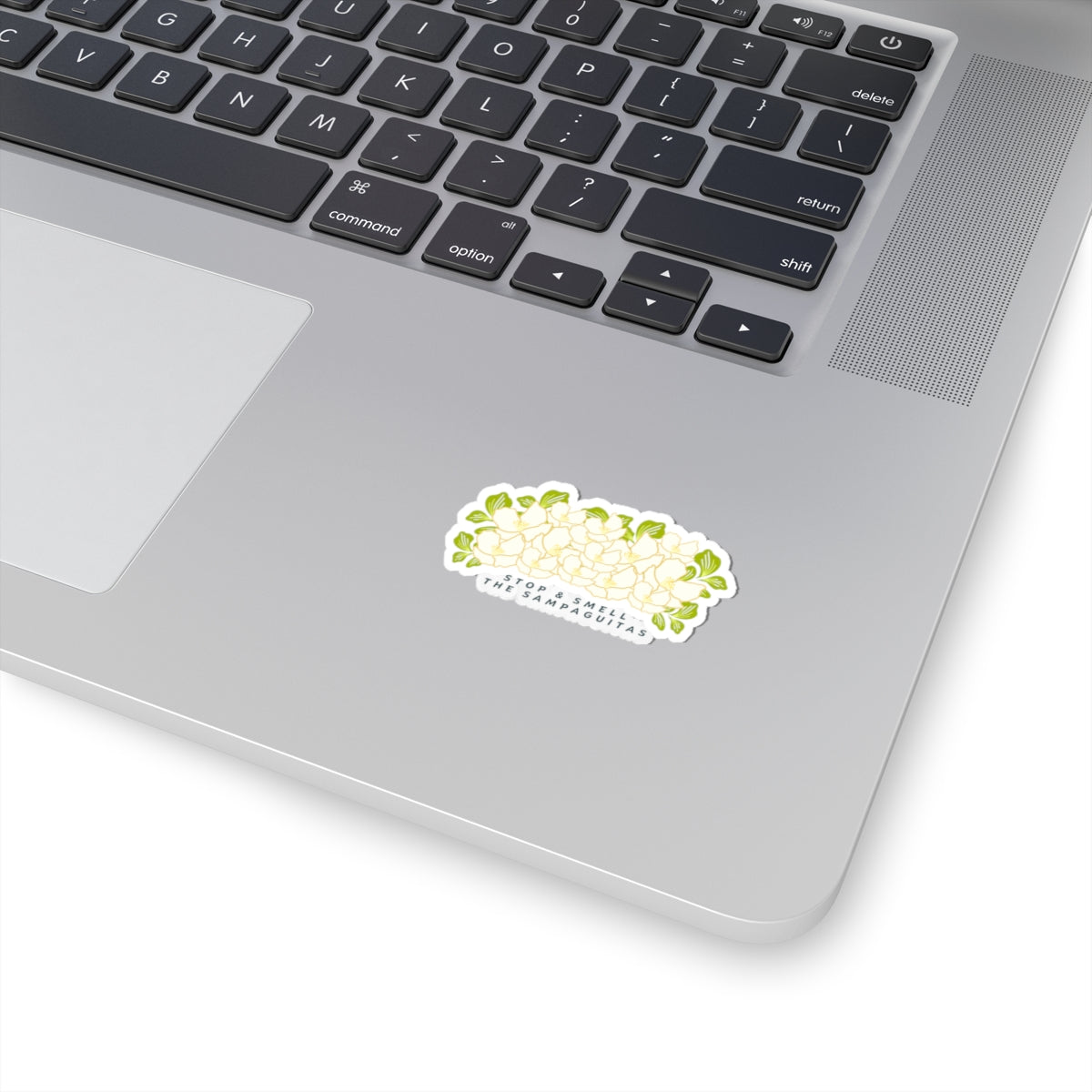 Stop and Smell the Sampaguitas Sticker