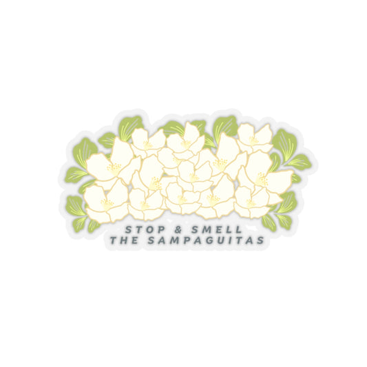 Stop and Smell the Sampaguitas Sticker